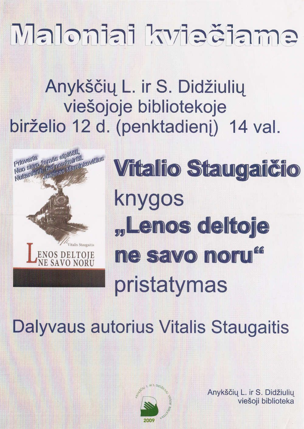 Vitalio Staugaičio knygos „Lenos deltoje ne savo noru“ pristatymas