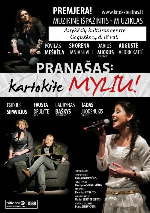 Muzikinė išpažintis - miuziklas „Pranašas: kartokite Myliu!“