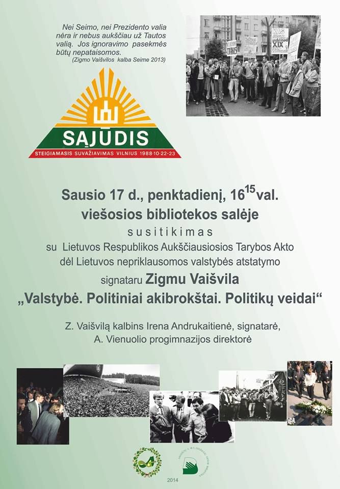 Susitikimas su signataru Zigmu Vaišvila „Valstybė - Politiniai akibrokštai - Politikų veidai“