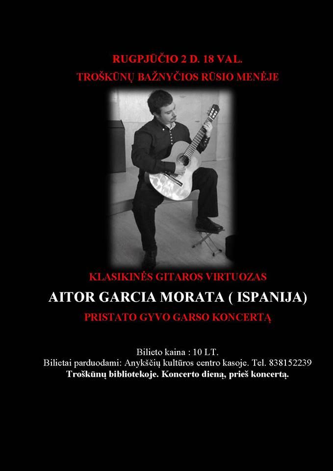 Klasikinės gitaros virtuozas Aitor Garcia Morata (Ispanija) pristato gyvo garso koncertą