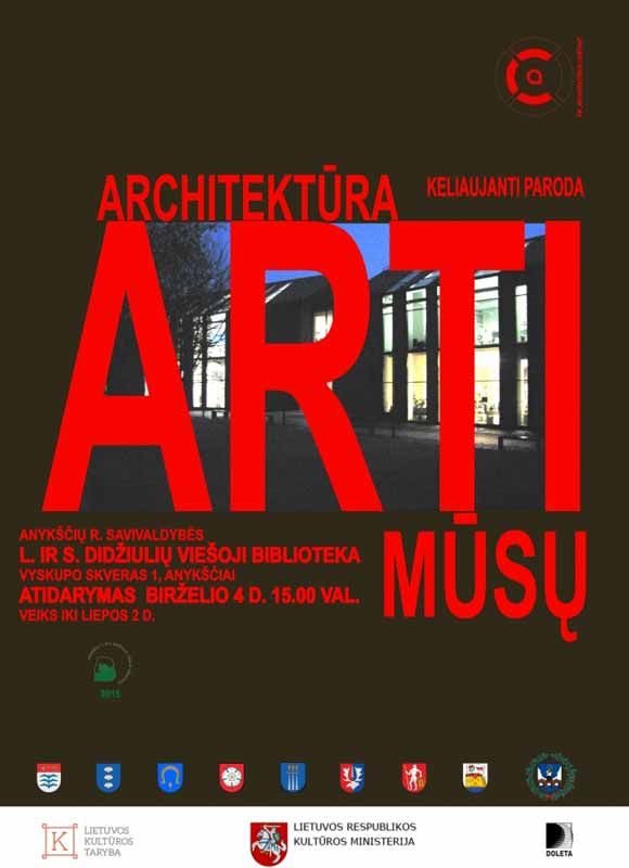 Keliaujanti paroda „Architektūra arti mūsų“