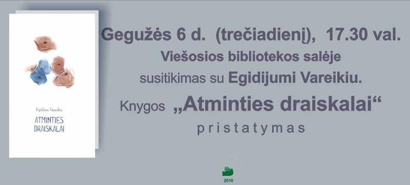 Knygos „Atminties draiskalai” pristatymas