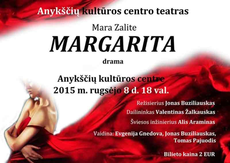 Mara Zalite drama „MARGARITA“