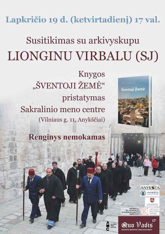 Susitikimas su arkivyskupu Lionginu Virbalu (SJ) ir knygos „Šventoji žemė“ pristatymas