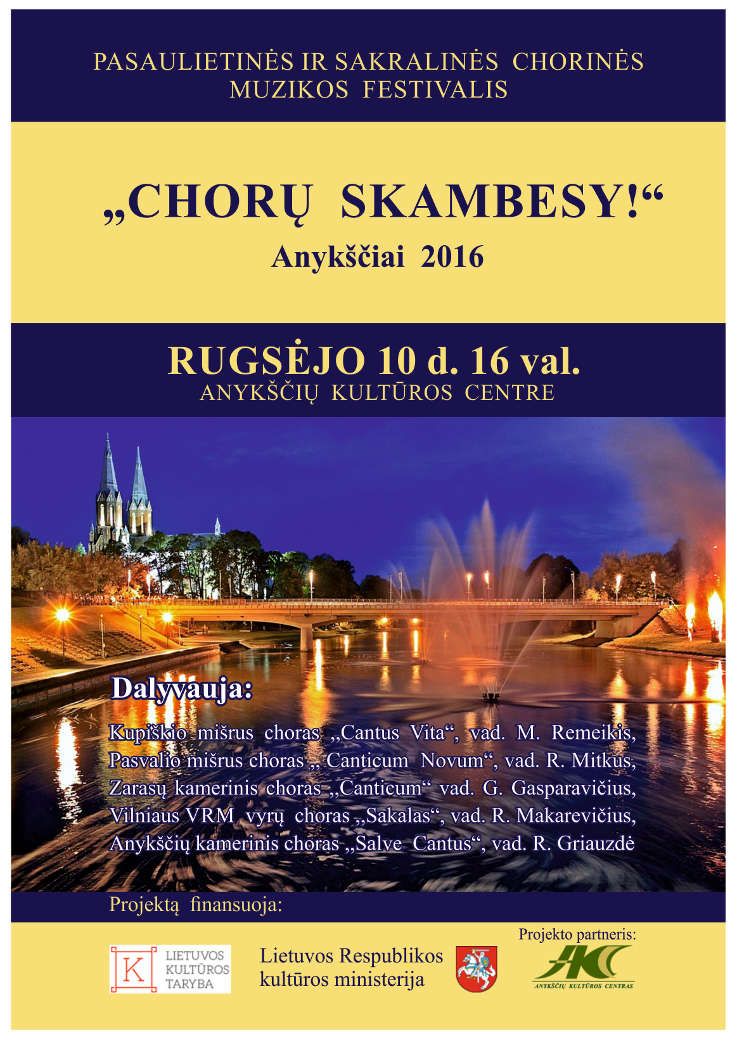 Pasaulietinės ir sakralinės chorinės muzikos festivalis „CHORŲ SKAMBESY!“ 