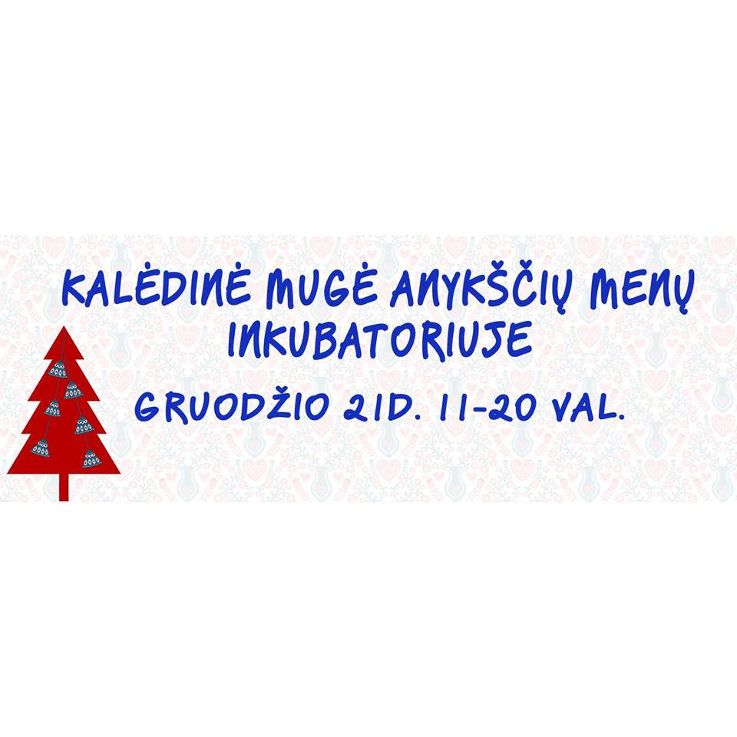 Kalėdinė mugė Anykščių menų inkubatoriuje (2016) - Kalėdinės mugės pradžia