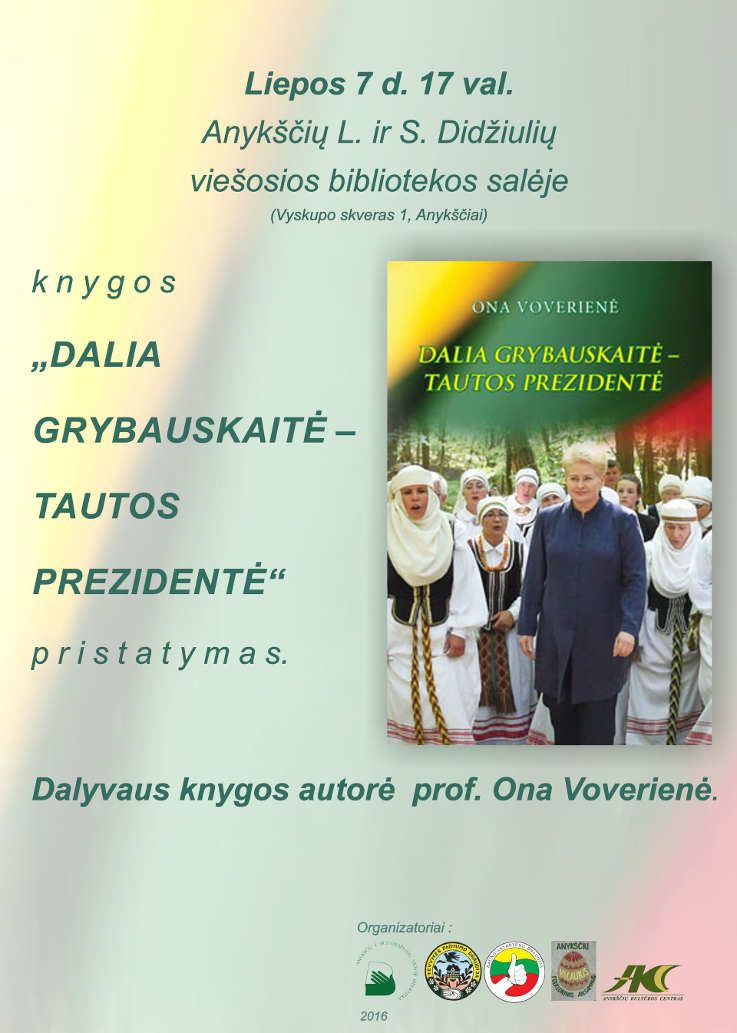 Knygos „Dalia Grybauskaitė - tautos prezidentė" pristatymas