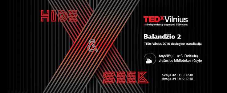 Progresyvių idėjų ir įkvepiančių istorijų konferenciją „TEDxVilnius 2016