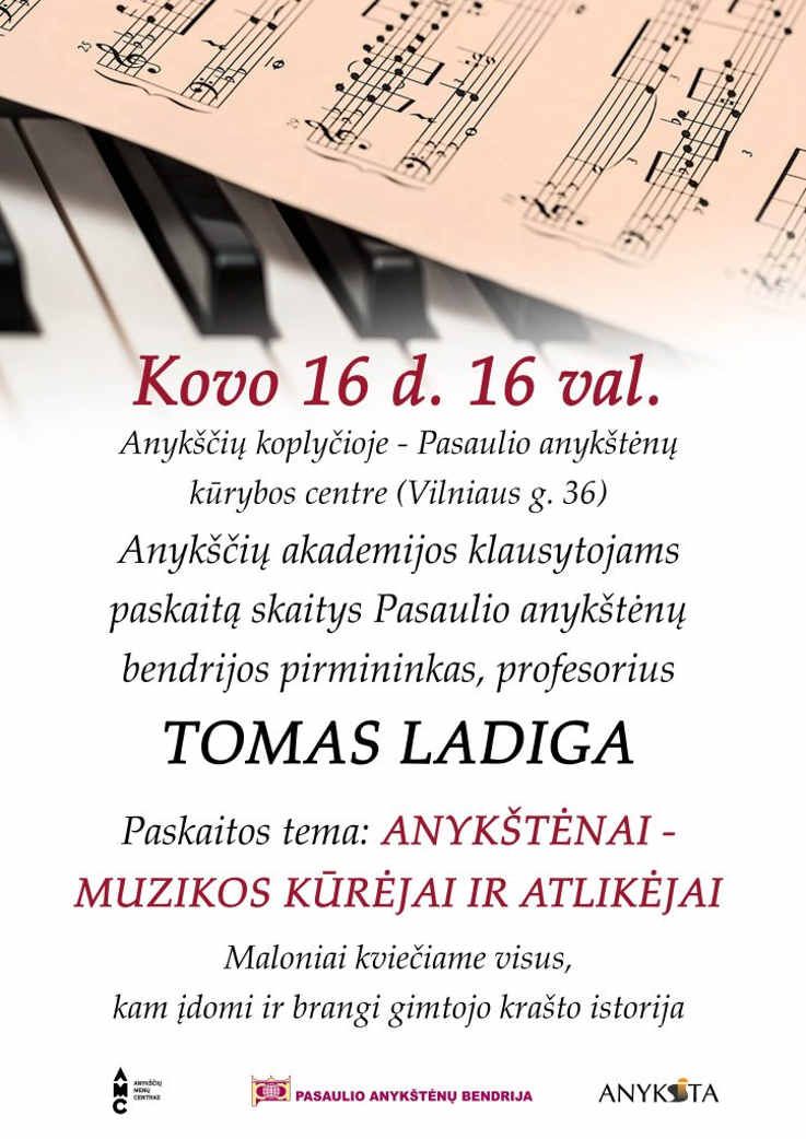 Pasaulio anykštėnų bendrijos pirmininko, profesoriaus Tomo Ladigos paskaita „Anykštėnai - muzikos kūrėjai ir atlikėjai“