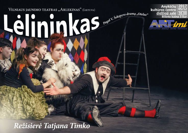 Tarptautinis mėgėjų teatrų festivalis „ARTimi“ (2017) - Spektaklis „Lėlininkas“