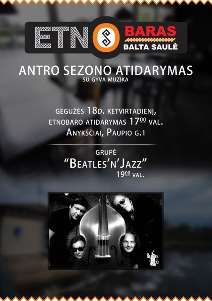 Etnobaras „Balta saulė“ antro sezono atidarymas / Grupės „Beatles