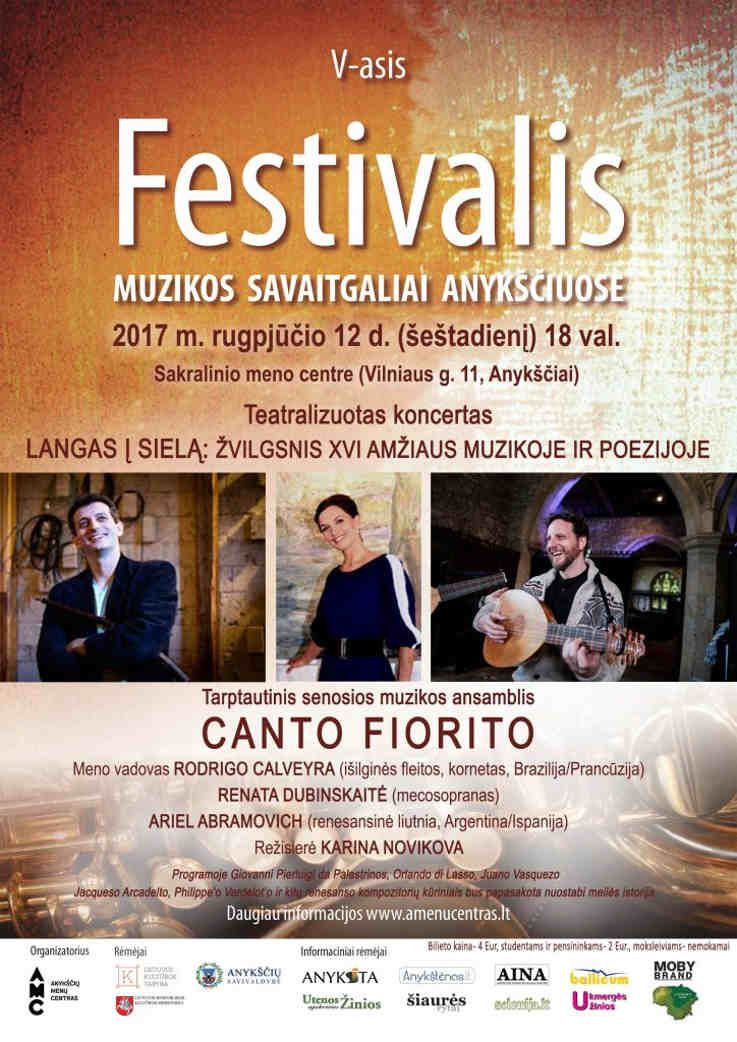 Festivalis „Muzikos savaitgaliai Anykščiuose“ (2017) - Tarptautinis senosios muzikos ansamblis „Canto Fiorito“