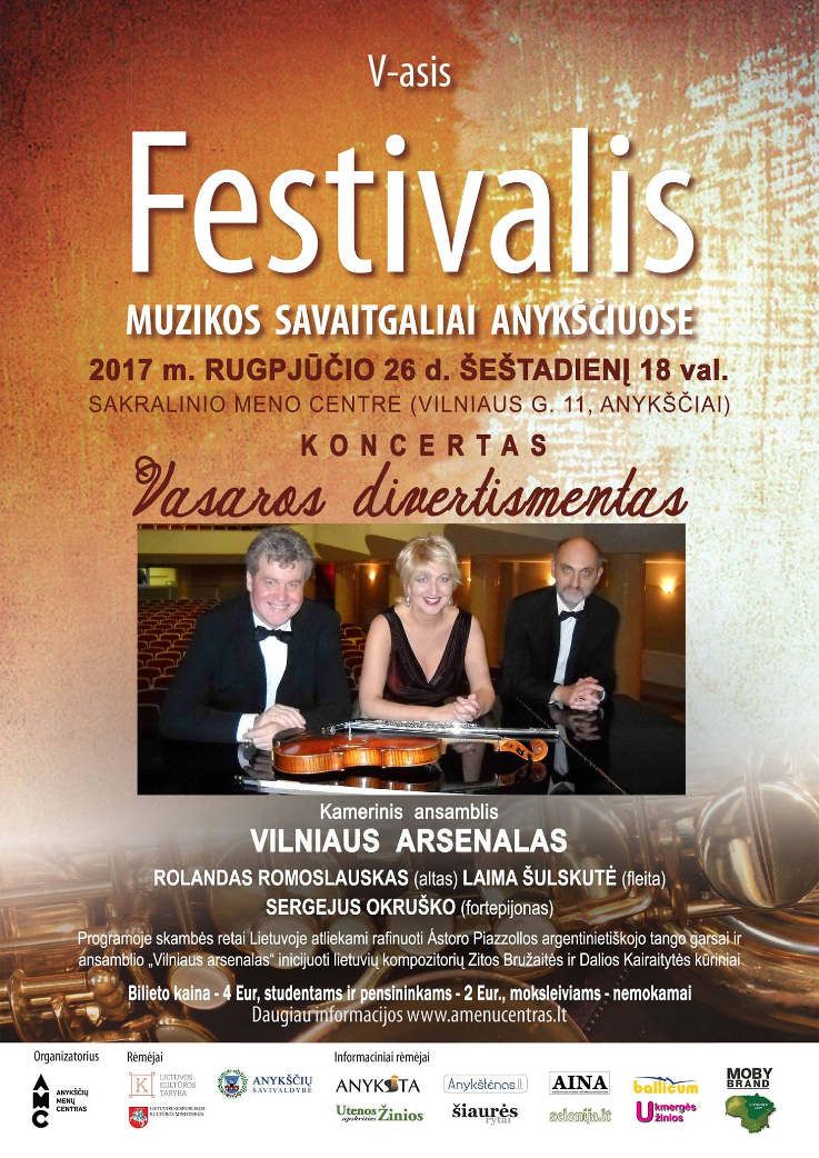 Festivalis „Muzikos savaitgaliai Anykščiuose“ (2017) - Kamerinis ansamblis „Vilniaus arsenalas“