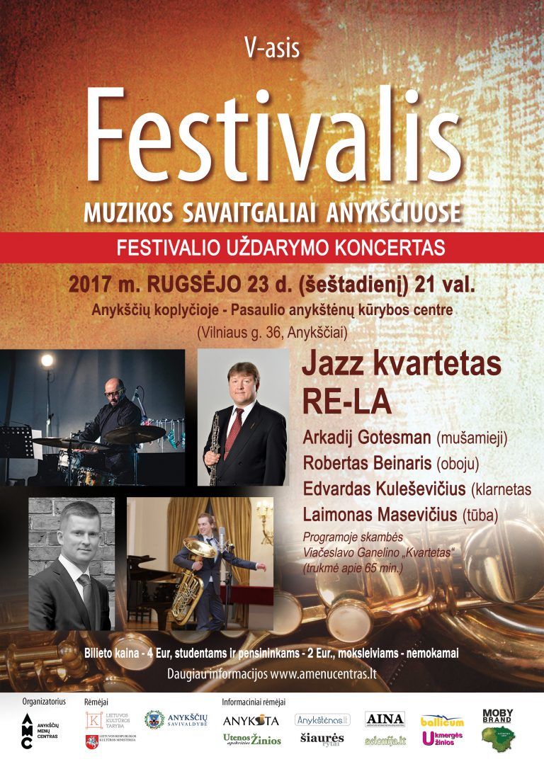 Festivalis „Muzikos savaitgaliai Anykščiuose“ (2017) - Jazz kvartetas - RE-LA