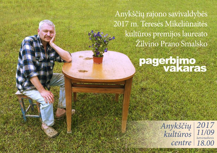 Teresės Mikeliūnaitės kultūros premijos laureato Žilvino Prano Smalsko pagerbimo vakaras