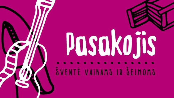 Tarptautinis pasakojimo festivalis „SEKAS“ (2017) - Pasakojis - šventė vaikams ir šeimoms