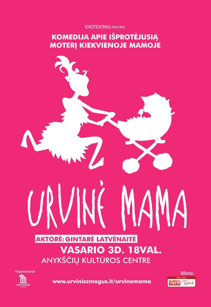 IDIOTEATRO komedija „Urvinė mama“