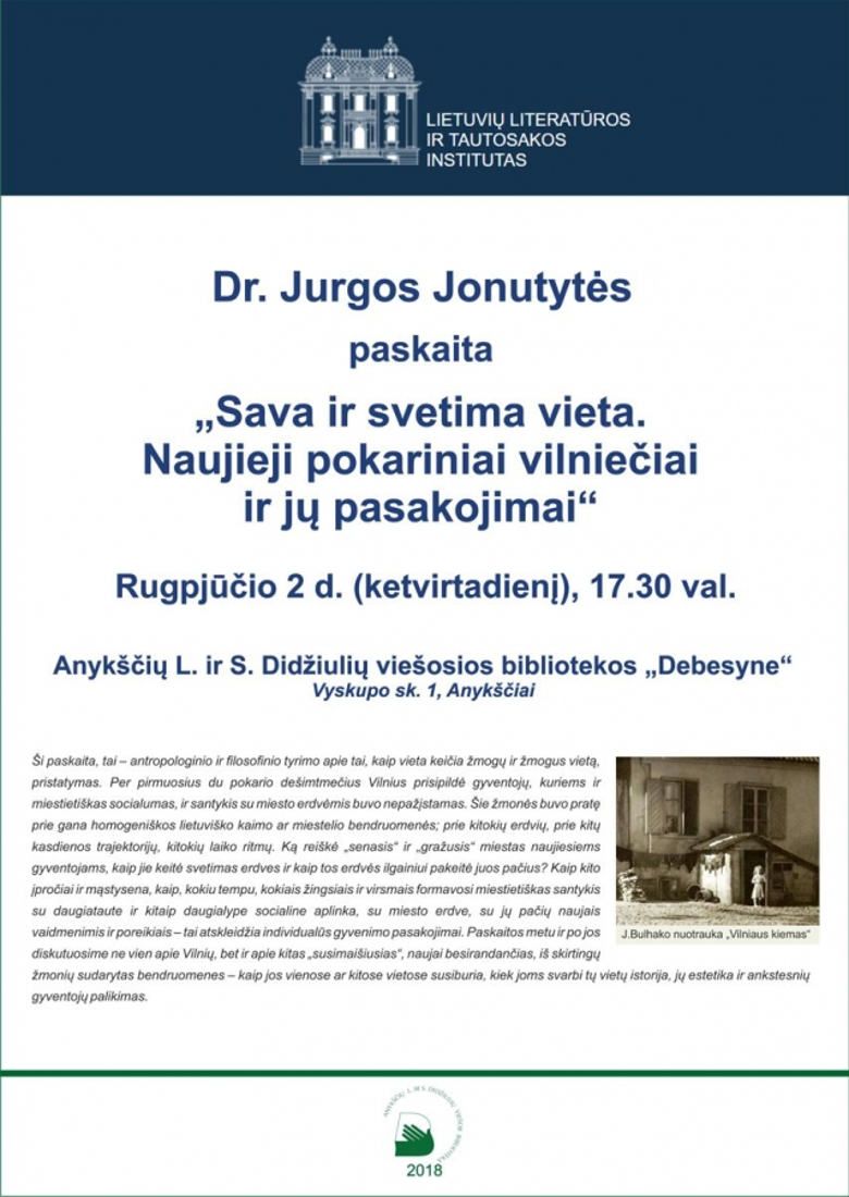 dr. Jurgos Jonutytės paskaita: „Sava ir svetima vieta. Naujieji pokariniai vilniečiai ir jų pasakojimai“