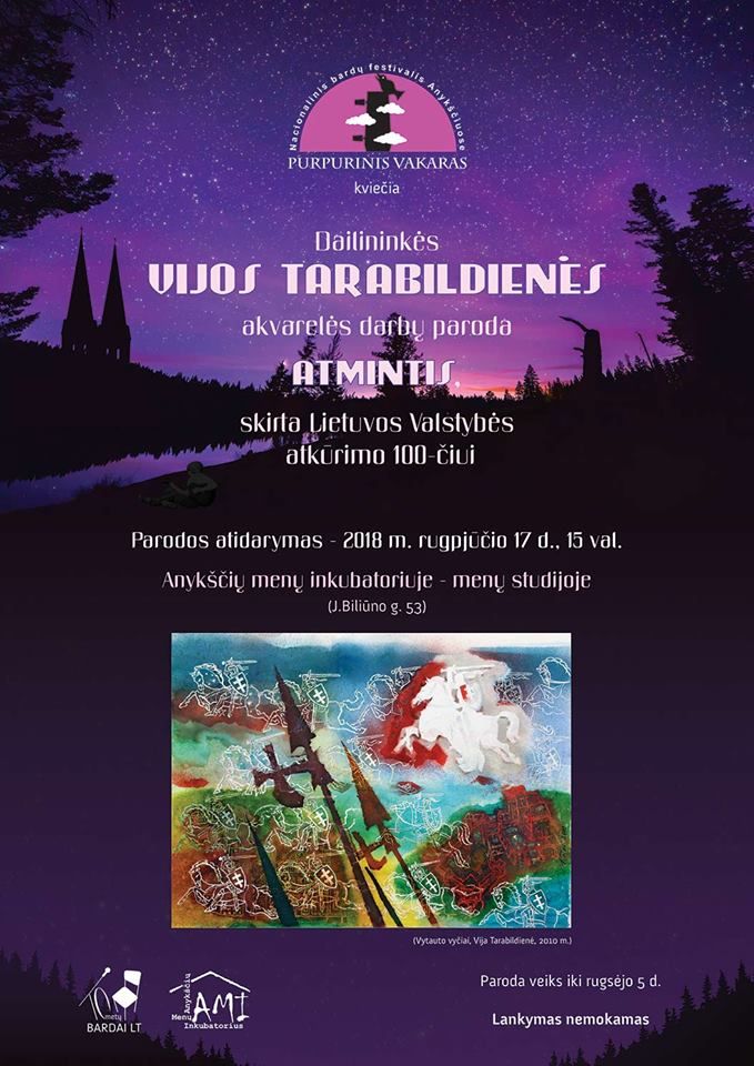 Festivalis „Purpurinis vakaras“ (2018) - Vijos TARABILDIENĖS akvarelės darbų parodos „Atmintis“ atidarymas
