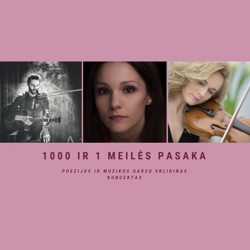 Poezijos ir muzikos garsų koncertas „1000 ir 1 meilės pasaka“