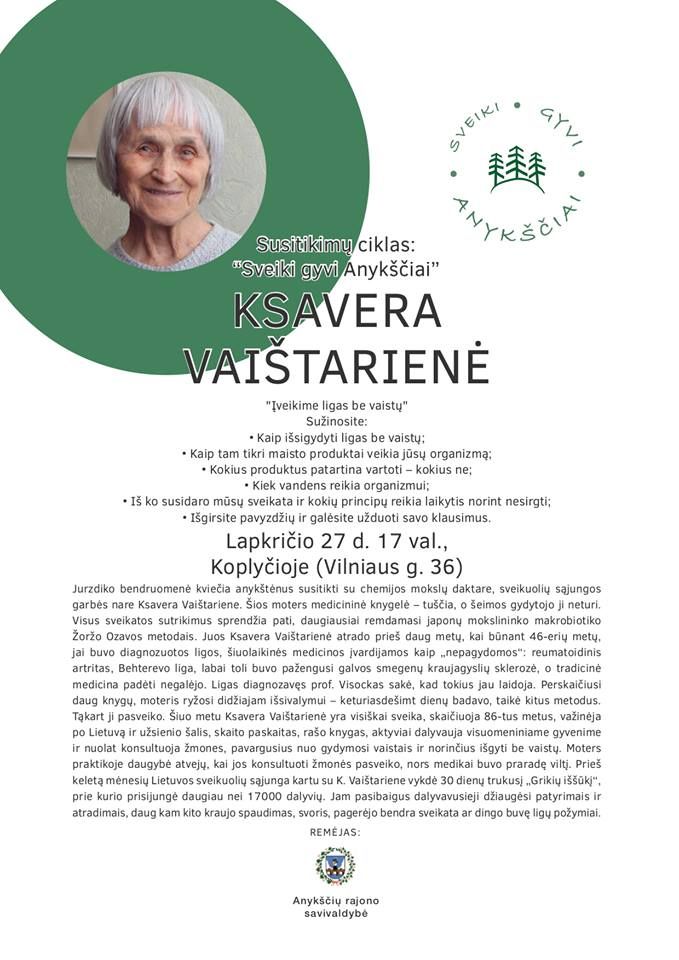 Susitikimų ciklas „Sveiki gyvi Anykščiai“ / Dalyvauja docentė, chemijos mokslų daktarė Ksavera Vaištarienė