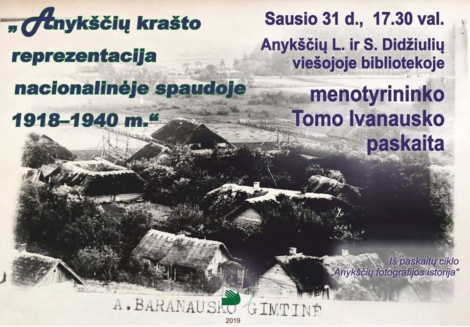 Tomo Ivanausko paskaita „Anykščių krašto reprezentacija nacionalinėje spaudoje 1918 - 1940"