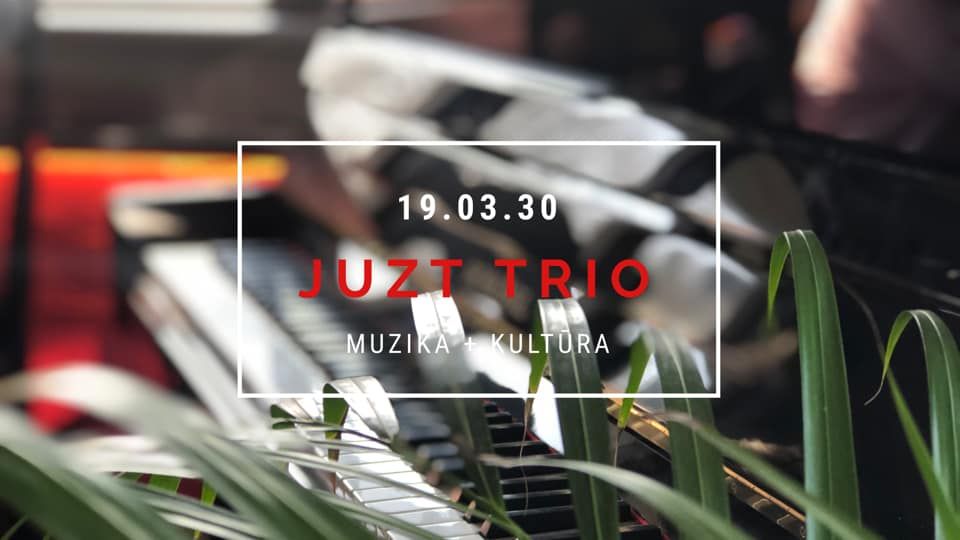 Gyvos muzikos vakaras Basi Basi / „Juzt Trio“