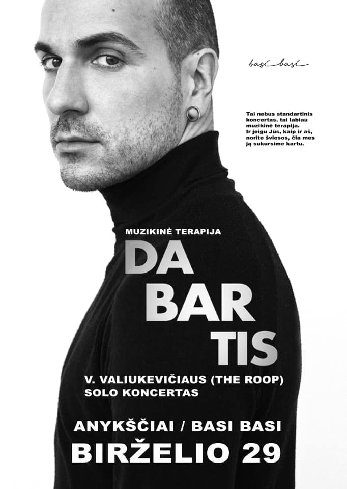 V. Valiukevičiaus (THE ROOP) solo koncertas „DABARTIS“