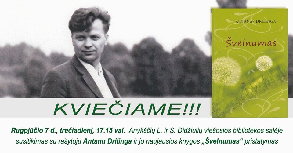 Antano Drilingos knygos „Švelnumas“ pristatymas