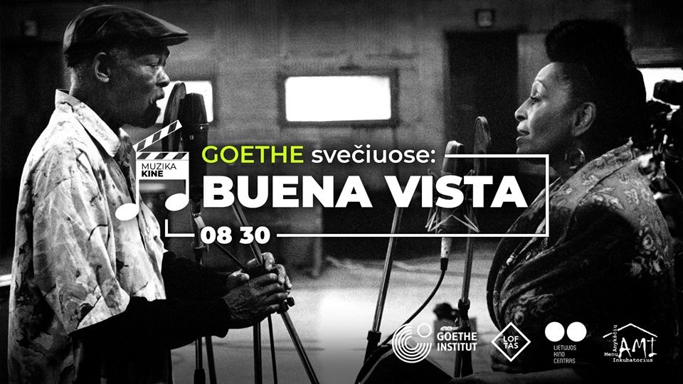 Muzika kine / Goethe svečiuose: Buena Vista Social Club