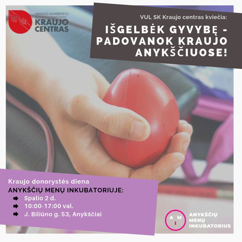 Išgelbėk gyvybę - Padovanok kraujo Anykščiuose