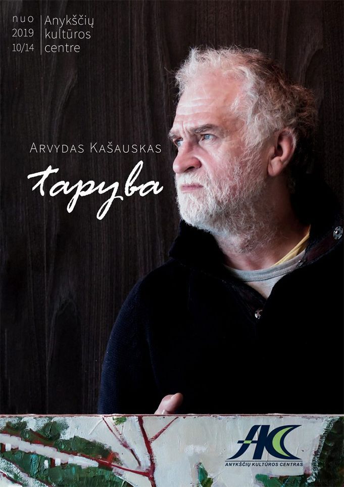 Arvydo Kašausko tapybos darbų paroda