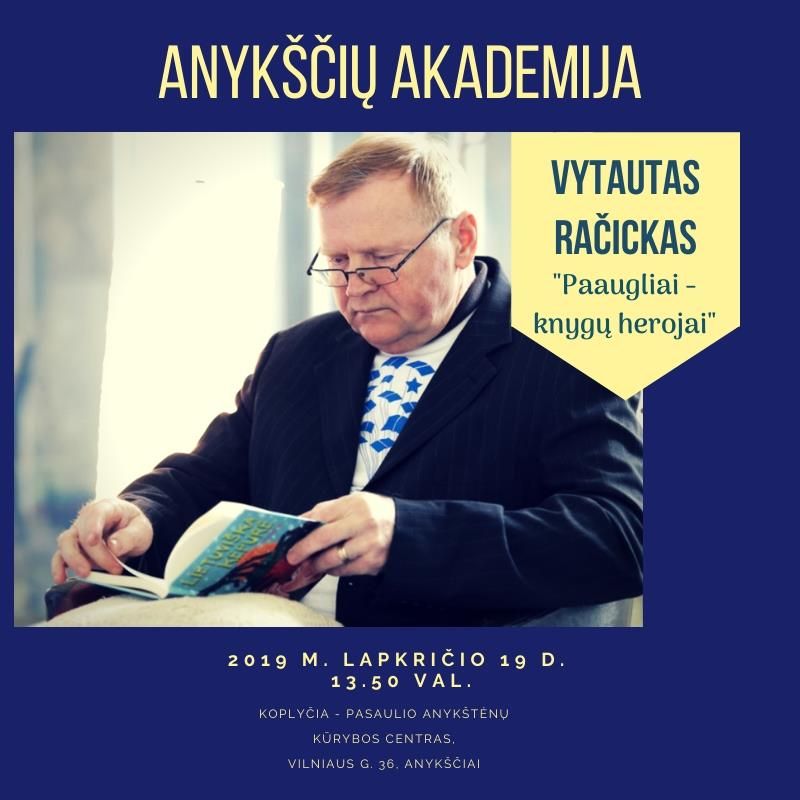 Anykščių akademija. Svečiuose - Vytautas Račickas