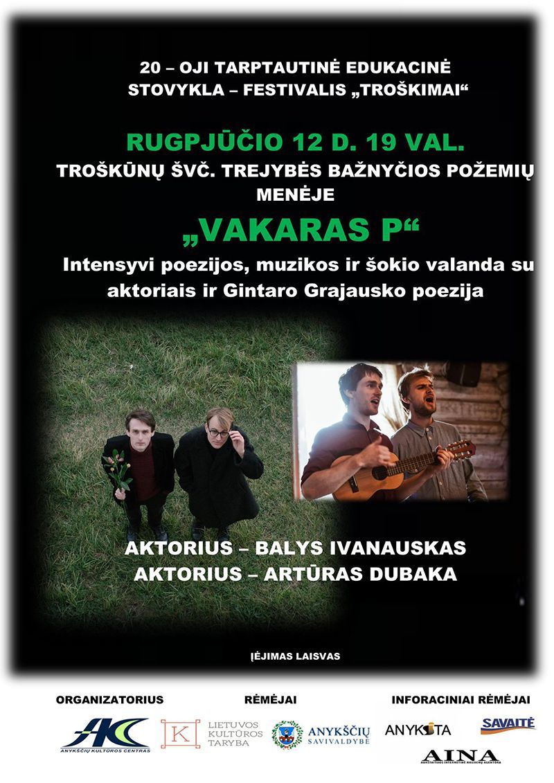 Festivalio „Troškimai“ (2020) atidarymas / Šokio, muzikos ir poezijos vakaras „VAKARAS P“