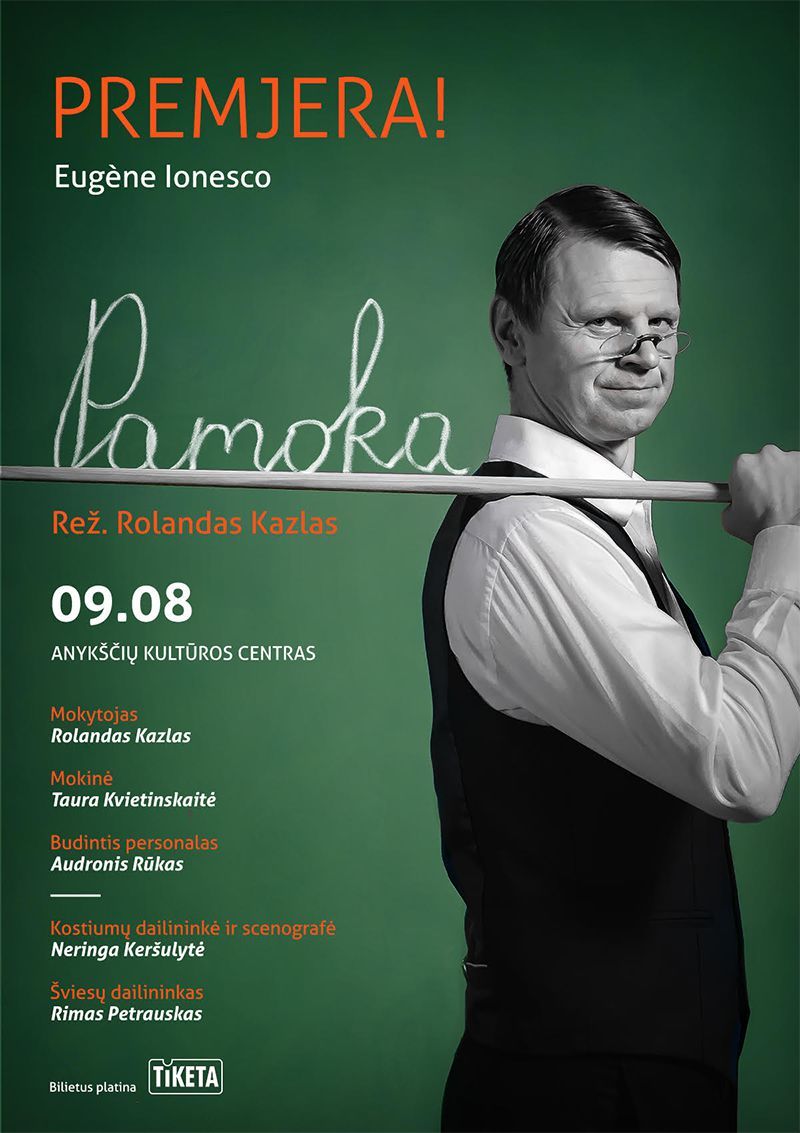 Eugene Ionesco spektaklis „Pamoka“ / Režisierius Rolandas Kazlas