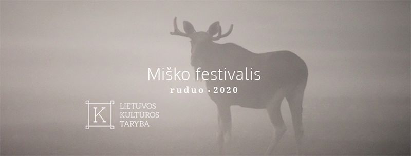 Miško Festivalis (2020) / Kinas: „Žalieji muškietininkai“ / Mitologės dr. D. Vaitkevičienės paskaita / Muzikinis gamtos performansas su garso menininku Audriumi Šimkūnu 