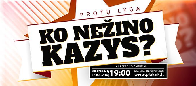 Protų lyga arba „Ko nežino Kazys?“