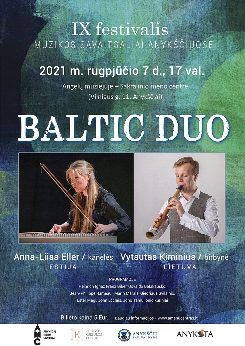 Festivalis „Muzikos savaitgaliai Anykščiuose“ / Koncertas „Baltic Duo“
