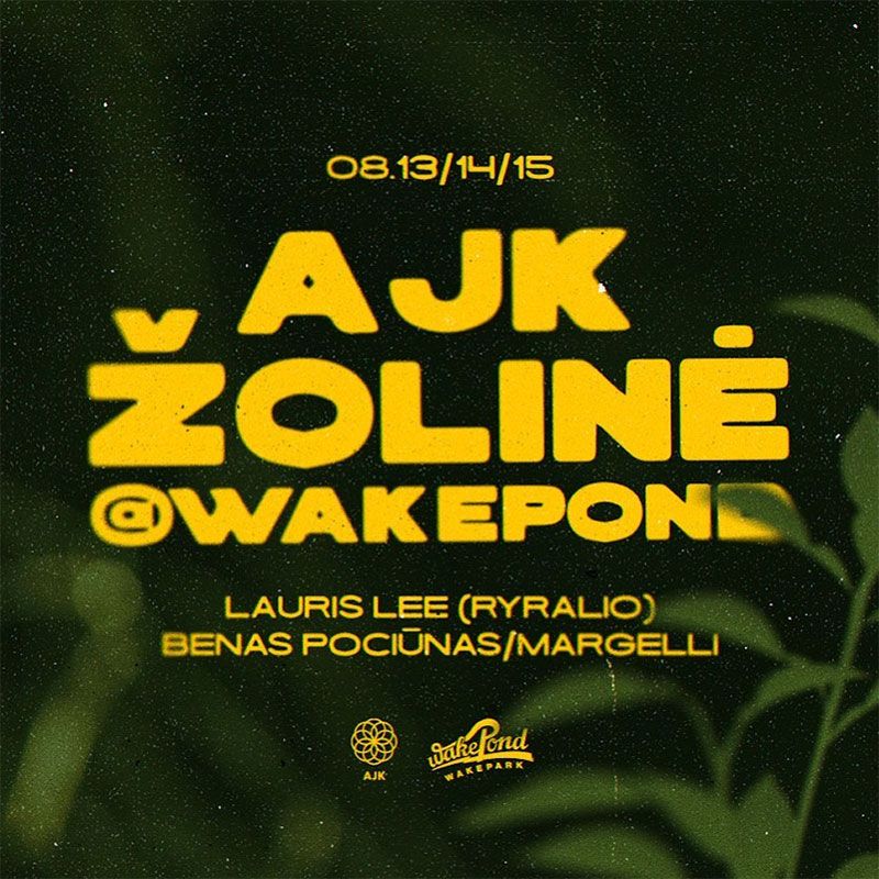 Žolinių savaitgalis  Wake Ponde / Preparty su Benas Pociūnas