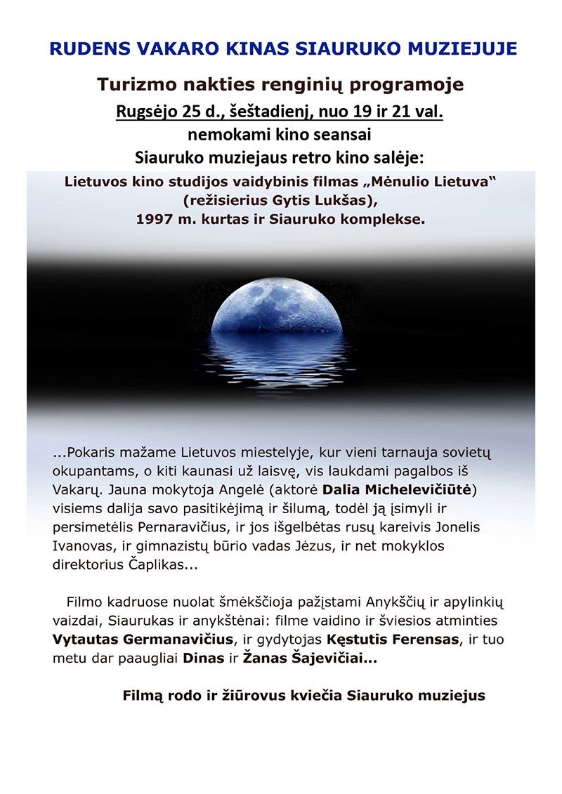 Rudens vakaro kinas / Vaidybinis fimas „Mėnulio Lietuva“