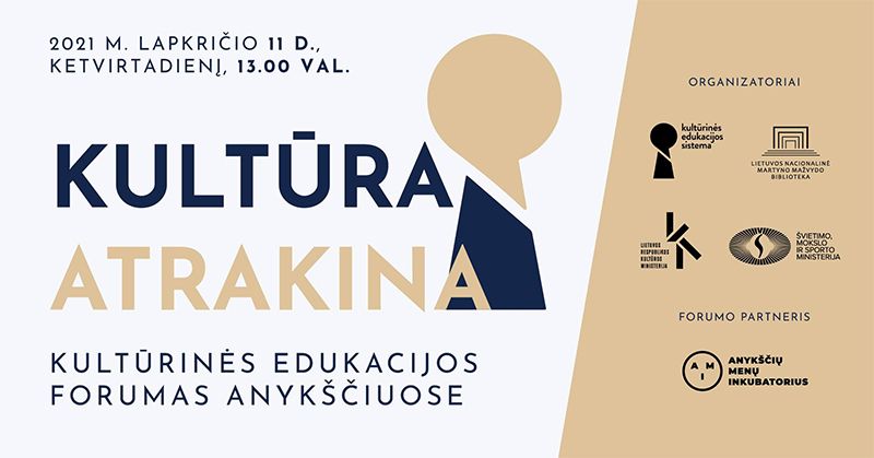 Kultūrinės edukacijos forumas Anykščiuose „Kultūra atrakina“