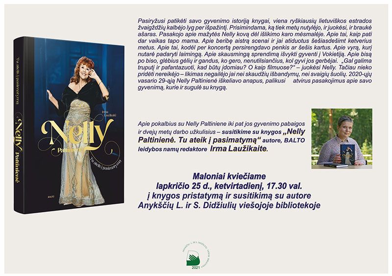 Susitikimas su knygos „Nelly Paltinienė, Tu ateik į pasimatymą“ autore Irma Laužikaite