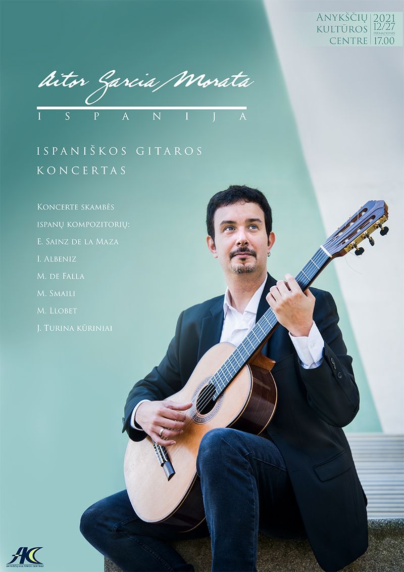 Ispaniškos gitaros koncertas / Atlikėjas: Aitor Garcia Morata