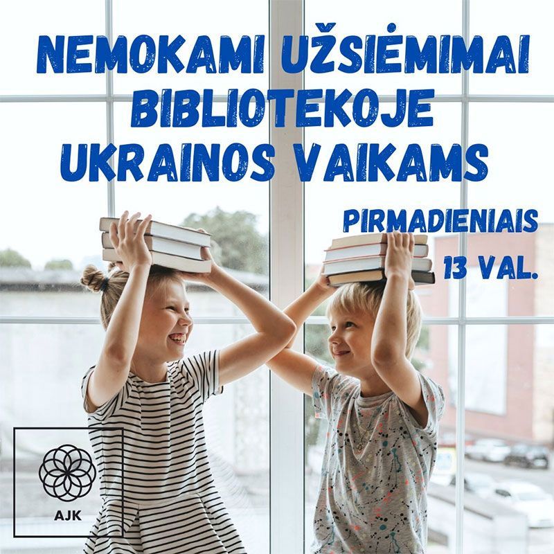 Kviečiame Ukrainos vaikus į nemokamus užsiėmimus Anykščių bibliotekoje! / Запрошуємо дітей з України на безкоштовні заняття у бібліотеці!