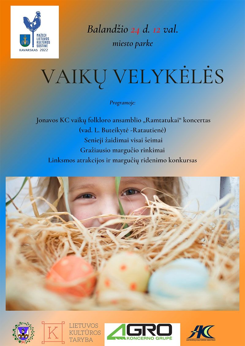 Kavarsko miestas kviečia visus į „Vaikų Velykėles“