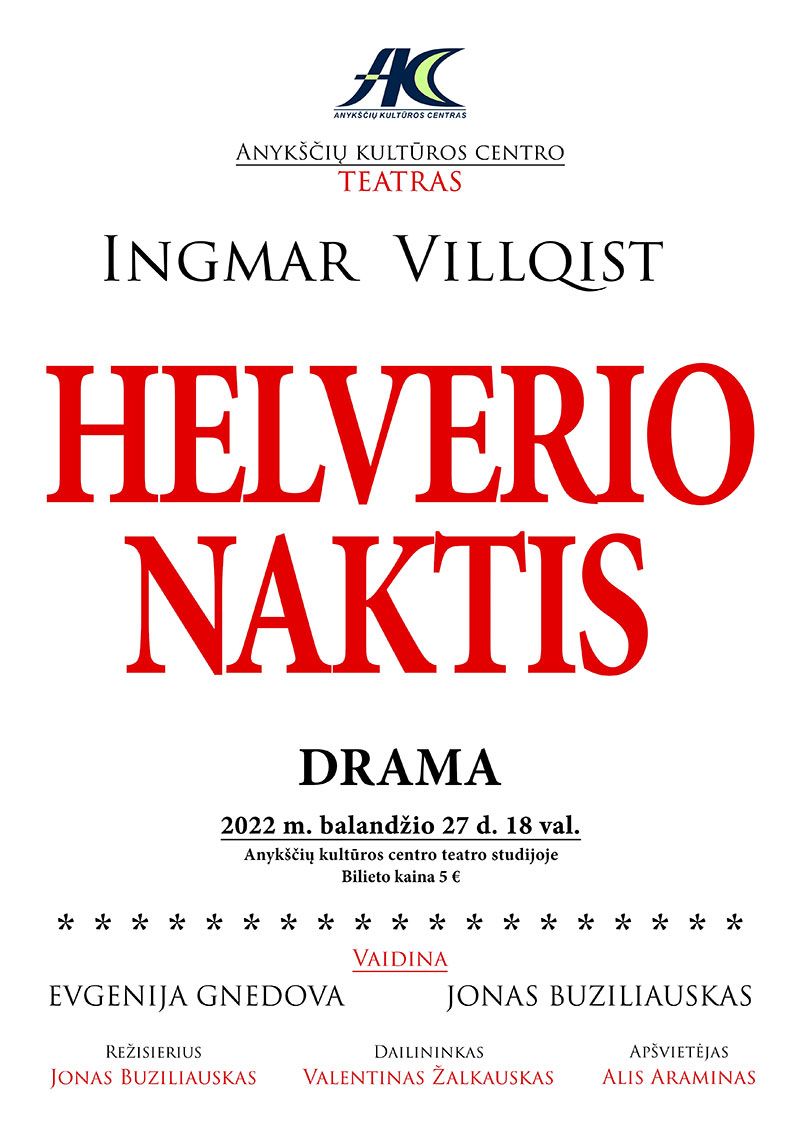 Anykščių kultūros centro teatras / Ingmar Villqist drama „Helverio naktis“