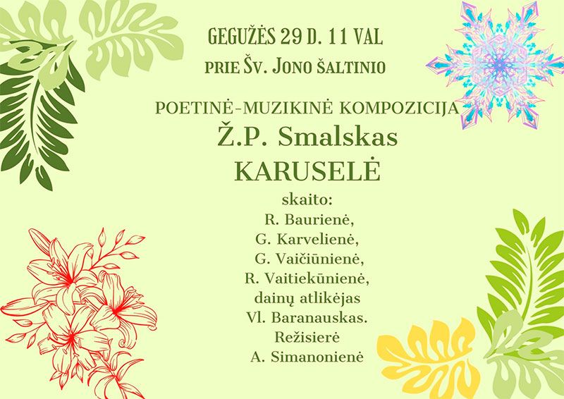 Poetinė - muzikinė kompozicija „KARUSELĖ“