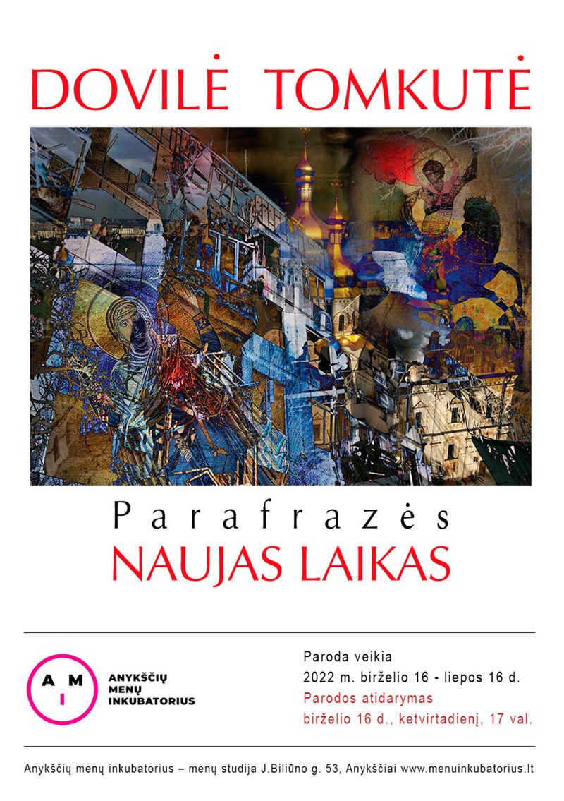 Dovilės Tomulytės darbų paroda „PARAFRAZĖS / Naujas laikas“