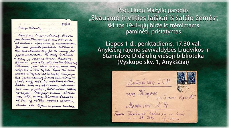 Profesoriaus Liudo Mažylio parodos „Skausmo ir vilties laiškai iš šalčio žemės“ skirtas 1941-ųjų birželio trėmimams paminėti, pristatymas