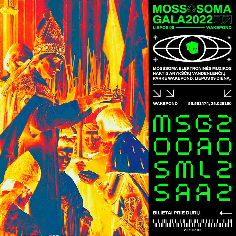 Elektroninės muzikos naktis „MOSSSOMA GALA 2022“